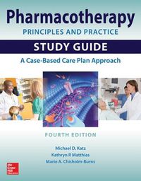 Cover image for Pharmacotherapy Principles and Practice Study Guide, Fourth Edition