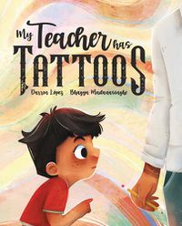 Cover image for My Teacher Has Tattoos