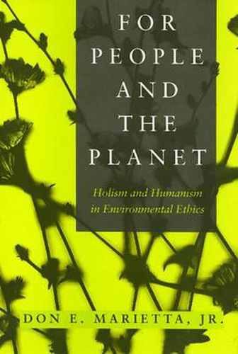 Cover image for People And The Planet: Holism and Humanism in Environmental Ethics