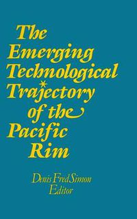 Cover image for The Emerging Technological Trajectory of the Pacific Basin