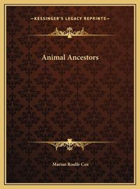 Cover image for Animal Ancestors