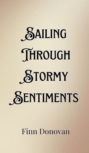 Cover image for Sailing Through Stormy Sentiments