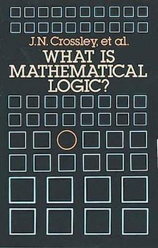 Cover image for What is Mathematical Logic?