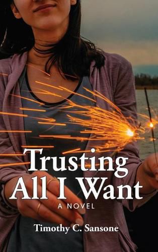 Cover image for Trusting All I Want