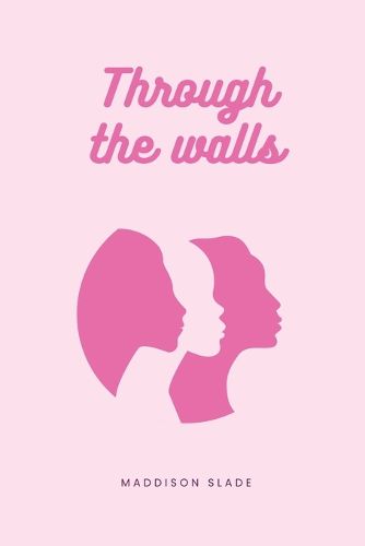 Cover image for Through the walls