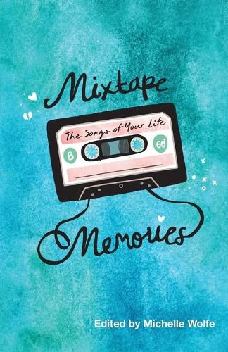 Cover image for Mixtape Memories