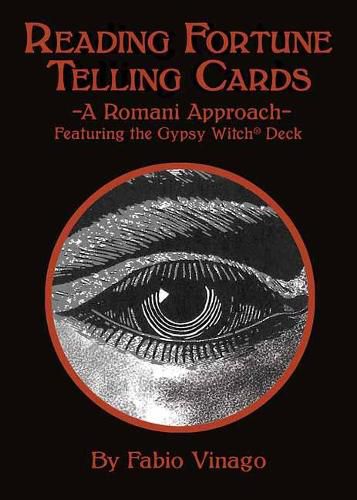 Cover image for Reading Fortune Telling Cards: A Romani Approach Featuring the Gypsy Witch Deck