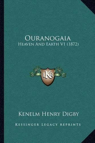 Ouranogaia: Heaven and Earth V1 (1872)