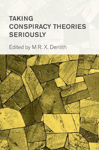 Cover image for Taking Conspiracy Theories Seriously