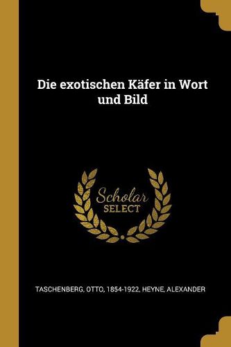 Cover image for Die exotischen Kaefer in Wort und Bild