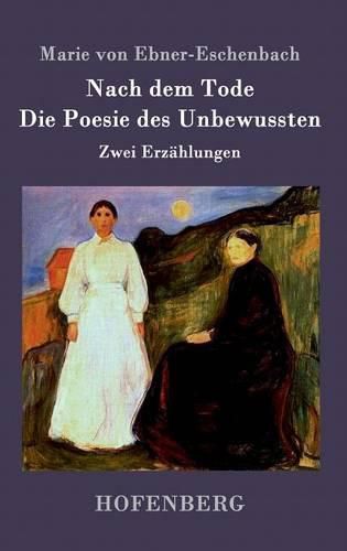 Cover image for Nach dem Tode / Die Poesie des Unbewussten: Zwei Erzahlungen