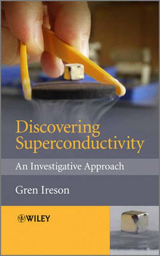 Cover image for Discovering Superconductivity: An Investigative Approach