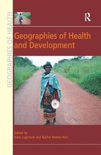 Cover image for Geographies of Health and Development