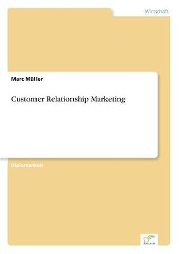 Cover image for Customer Relationship Marketing