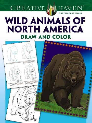 Cover image for Creative Haven Wild Animals of North America Draw and Color