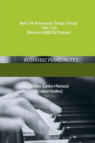 Cover image for Best 34 Ilaiyaraaja Telugu Songs (Ver 1.0) - Western (ABCD) Format