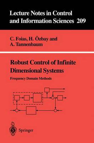 Cover image for Robust Control of Infinite Dimensional Systems: Frequency Domain Methods