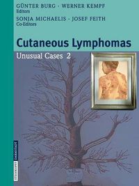 Cover image for Cutaneous Lymphomas: Unusual Cases 2