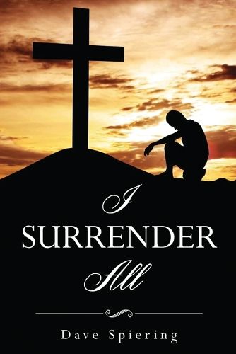 Cover image for I Surrender All