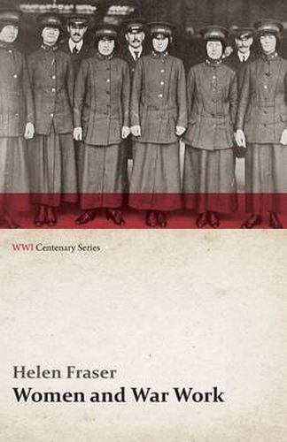 Cover image for Women and War Work (WWI Centenary Series)