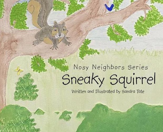 Cover image for Sneaky Squirrel