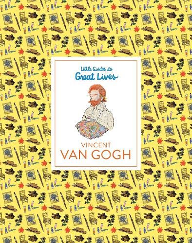 Cover image for Little Guides to Great Lives: Vincent van Gogh
