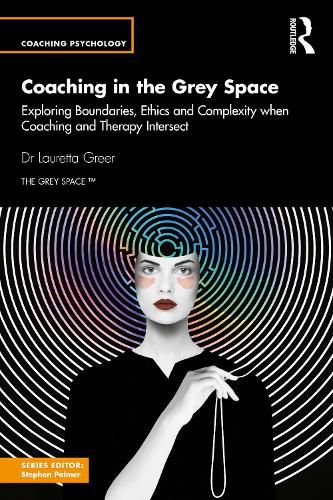 Cover image for Coaching in the Grey Space
