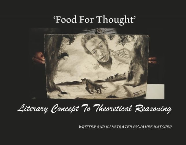 Cover image for 'Food For Thought' Literary Concept To Theoretical Reasoning