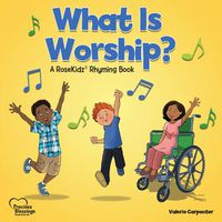 Cover image for What Is Worship?
