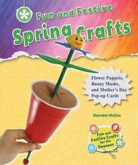 Cover image for Fun and Festive Spring Crafts: Flower Puppets, Bunny Masks, and Mother's Day Pop-Up Cards