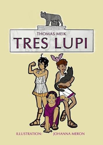 Cover image for Tres Lupi: Die drei Woelfe