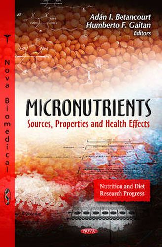 Cover image for Micronutrients: Sources, Properties and Health Effects