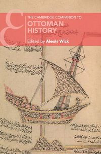 Cover image for The Cambridge Companion to Ottoman History