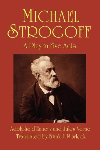 Cover image for Michael Strogoff: A Play in Five Acts