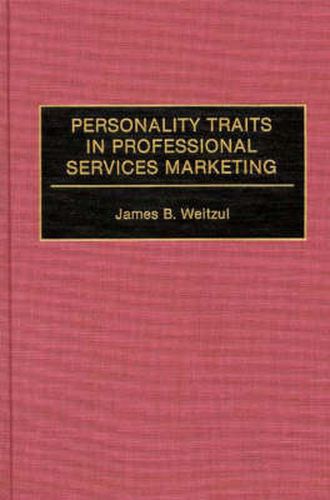 Cover image for Personality Traits in Professional Services Marketing