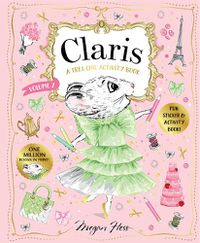 Cover image for Claris: A Tres Chic Activity Book Volume #2: Claris: The Chicest Mouse in Paris