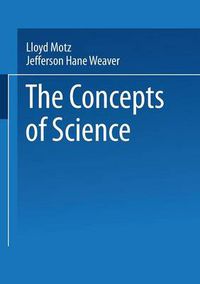 Cover image for The Concepts of Science: From Newton to Einstein