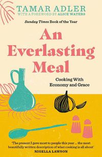 Cover image for An Everlasting Meal: Cooking with Economy and Grace