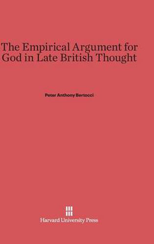 The Empirical Argument for God in Late British Thought