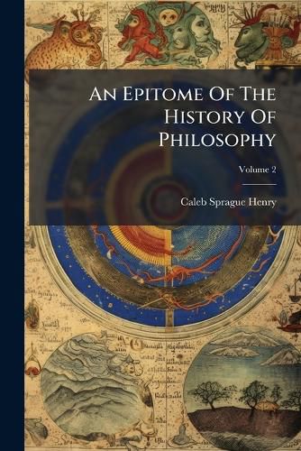 Cover image for An Epitome Of The History Of Philosophy