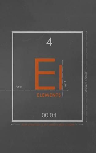 Elements: Four Priorities of the Modern Day Disciple