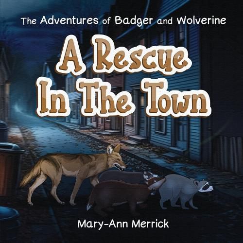 Cover image for The Adventures of Badger and Wolverine