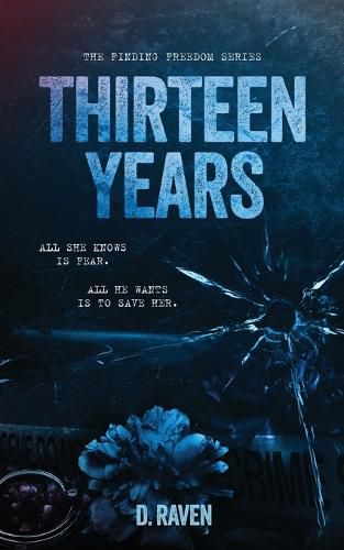 Cover image for Thirteen Years