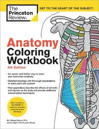 Cover image for Anatomy Coloring Workbook, 4th Edition: An Easier and Better Way to Learn Anatomy