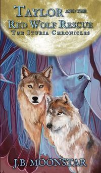 Cover image for Taylor and the Red Wolf Rescue