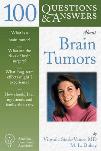 Cover image for 100 Questions  &  Answers about Brain Tumors