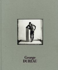 Cover image for George Dureau: The Photographs