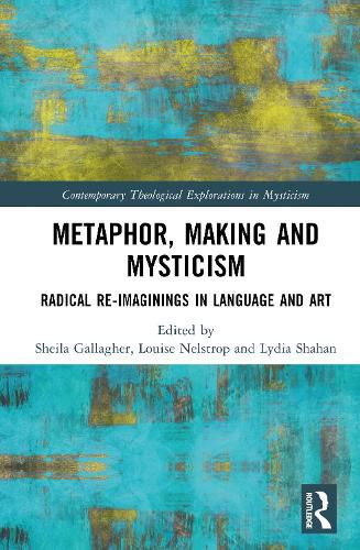 Cover image for Metaphor, Making and Mysticism