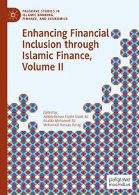 Cover image for Enhancing Financial Inclusion through Islamic Finance, Volume II