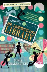 Cover image for Escape From Mr. Lemoncello's Library
